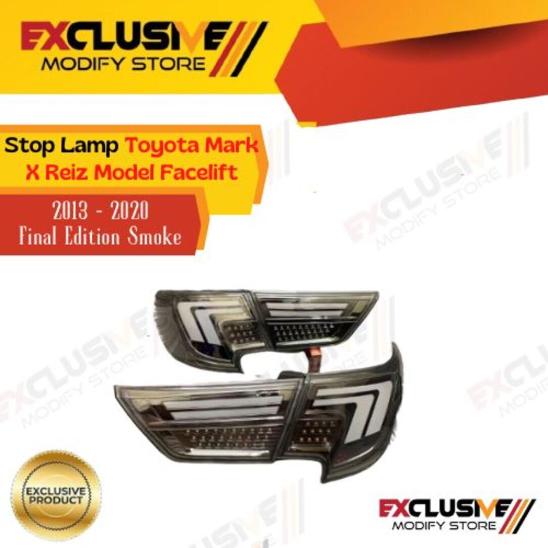 Stop Lamp Mark X facelift final edition Reiz model smoke 2013 - 2020 Harga 9,850,000 rupiah*Gratis Ongkir