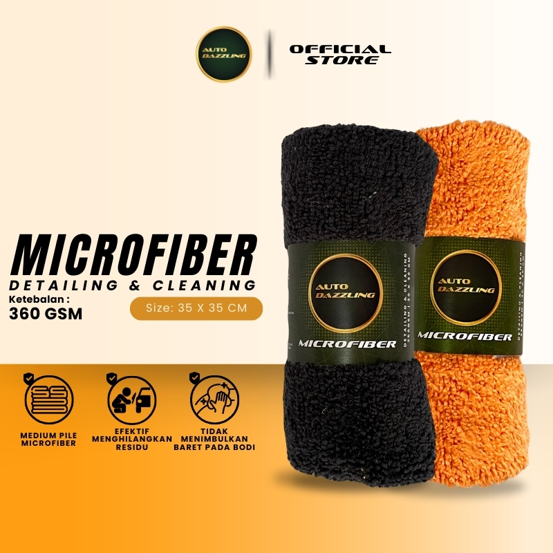 Auto Dazzling Kain Lap Microfiber Premium Serbaguna Lembut Tebal Cuci Motor Mobil Anti Lecet Harga 15,000 Ringgit*Penghantaran Percuma
