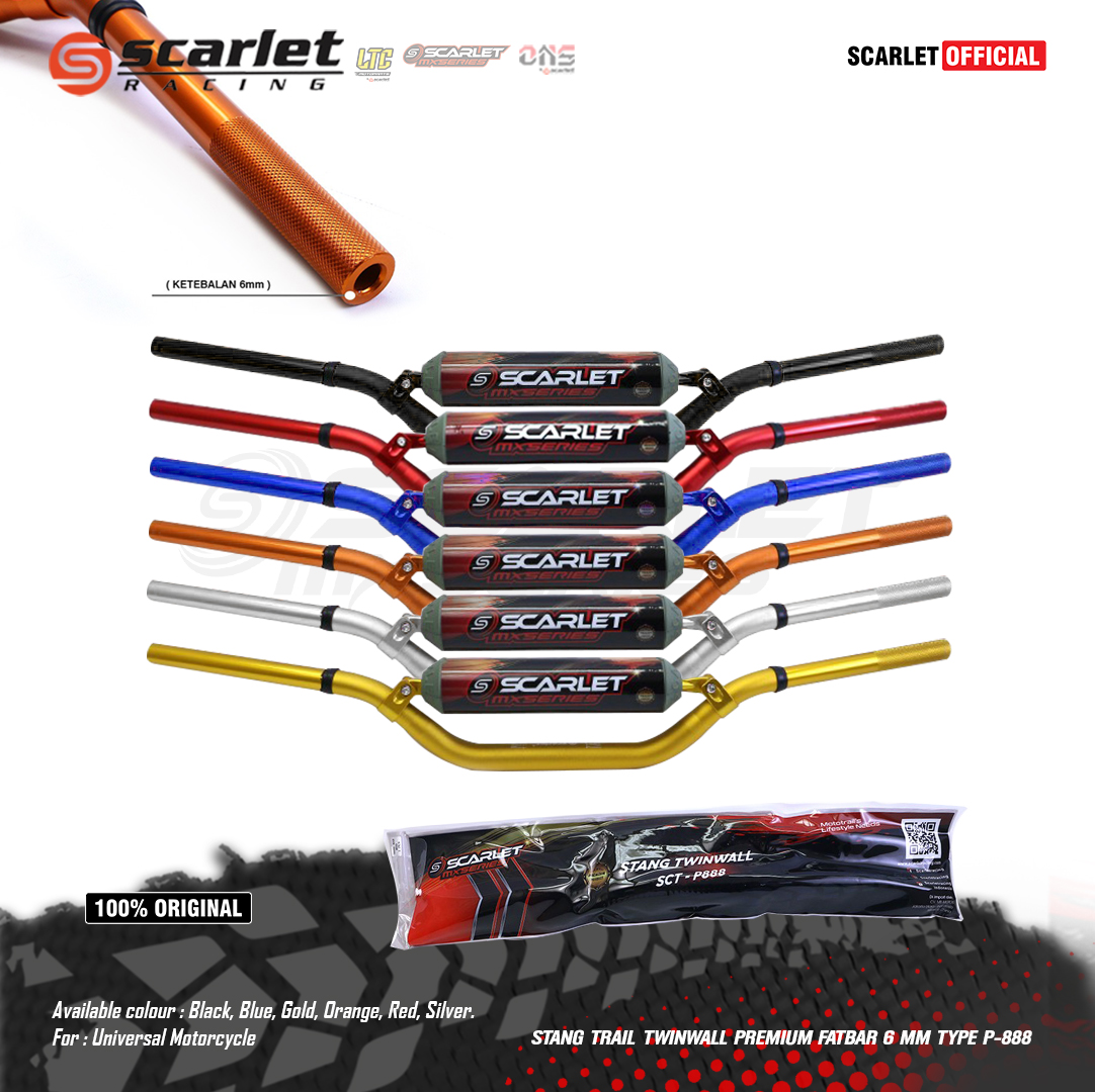 Scarlet Racing - Trail Twinwall Premium Fatbar Handlebar 6 mm Type P 888 Black Blue Gold Orange Red Silver Harga  462,000 Ringgit*Penghantaran Percuma