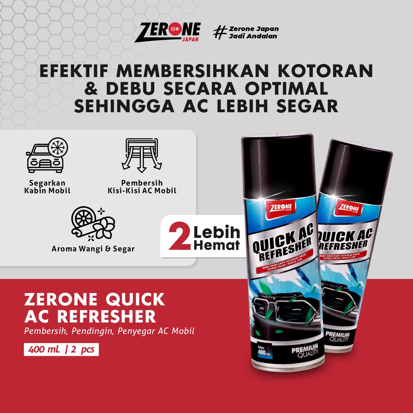 Zerone Pembersih AC Mobil AC Refresher AC Kembali Dingin Promo Beli 1 Gratis 1 Harga 239,000 rupiah*Gratis Ongkir