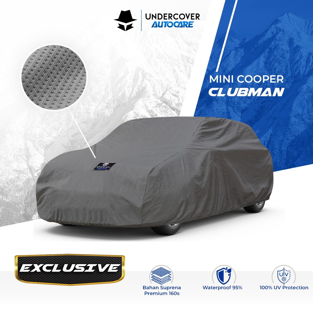 Undercover Autocare - Cover Mobil MINI Clubman Exclusive Harga 1,148,000 rupiah*Gratis Ongkir