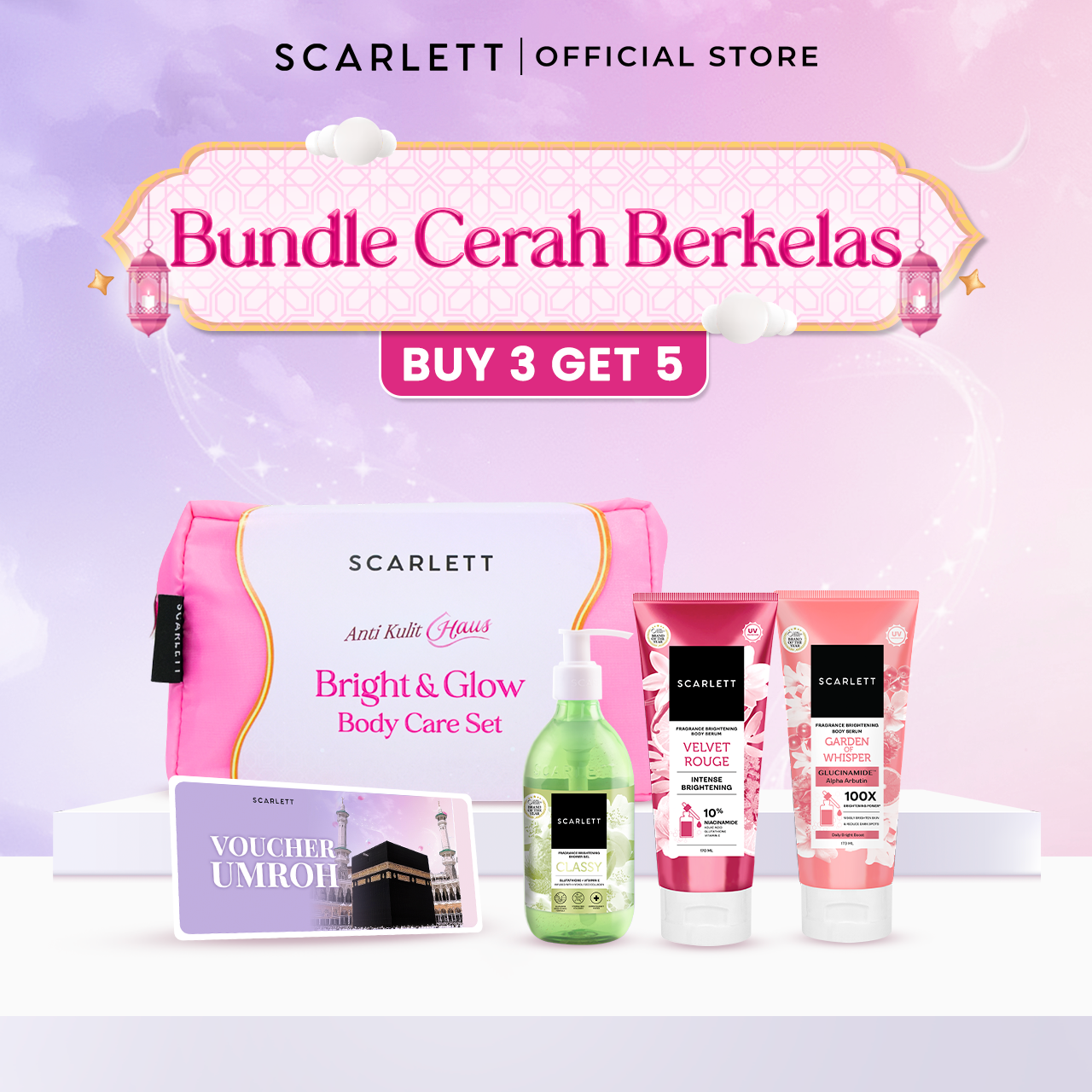 [Exclusive Ramadhan] Scarlett Bright & Glow Body Care Set / Bundle That Brightens, Moisturizes, Evens…