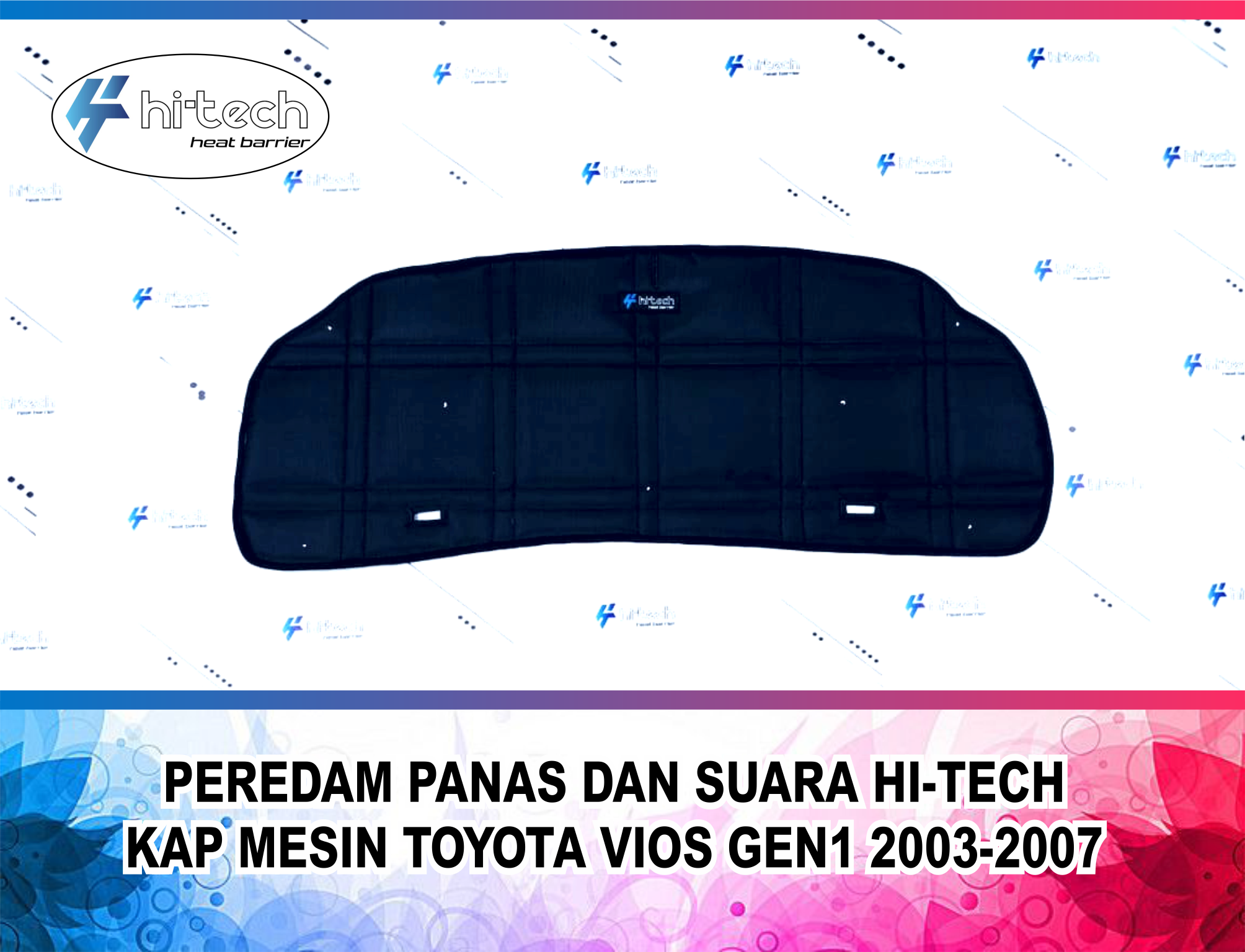 Peredam Panas dan Suara Kap Mesin Hitam Berkilau Hi-Tech untuk Toyota Vios Gen1 2003-2007 - Plug and Play Harga 400,000 rupiah*Gratis Ongkir