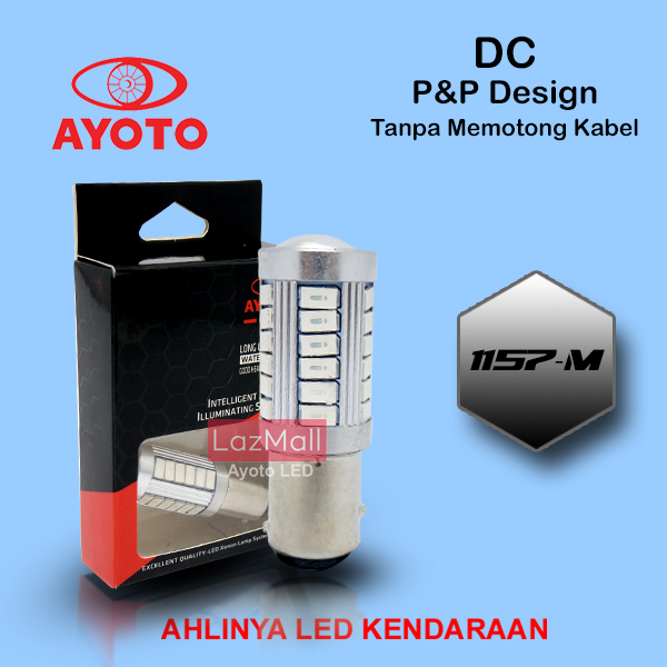 1 Buah Lampu Stop Motor/Mobil LED AYOTO 1157 Steady/Tidak Berkedip DC PNP Harga 16,000 rupiah*Gratis Ongkir