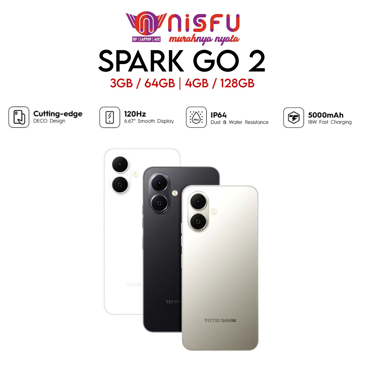 Tecno Spark Go 2 4Gb/128Gb I Ip64 6.67Hd+ 120Hz Smooth Display 5000Mah 18W Charging Official Guarantee Harga 1,025,000 rupiah*Gratis Ongkir