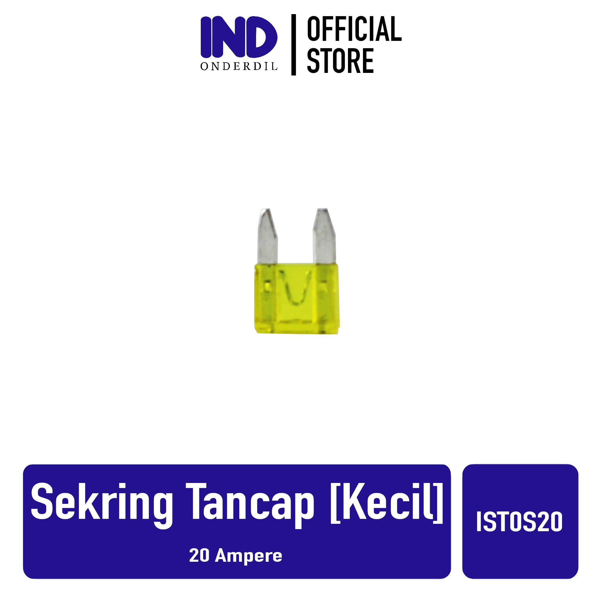 Sekring-Sikring Tancap-Fuse Blade Kecil 20 Ampere / 20 A Harga  2,010 Ringgit*Penghantaran Percuma
