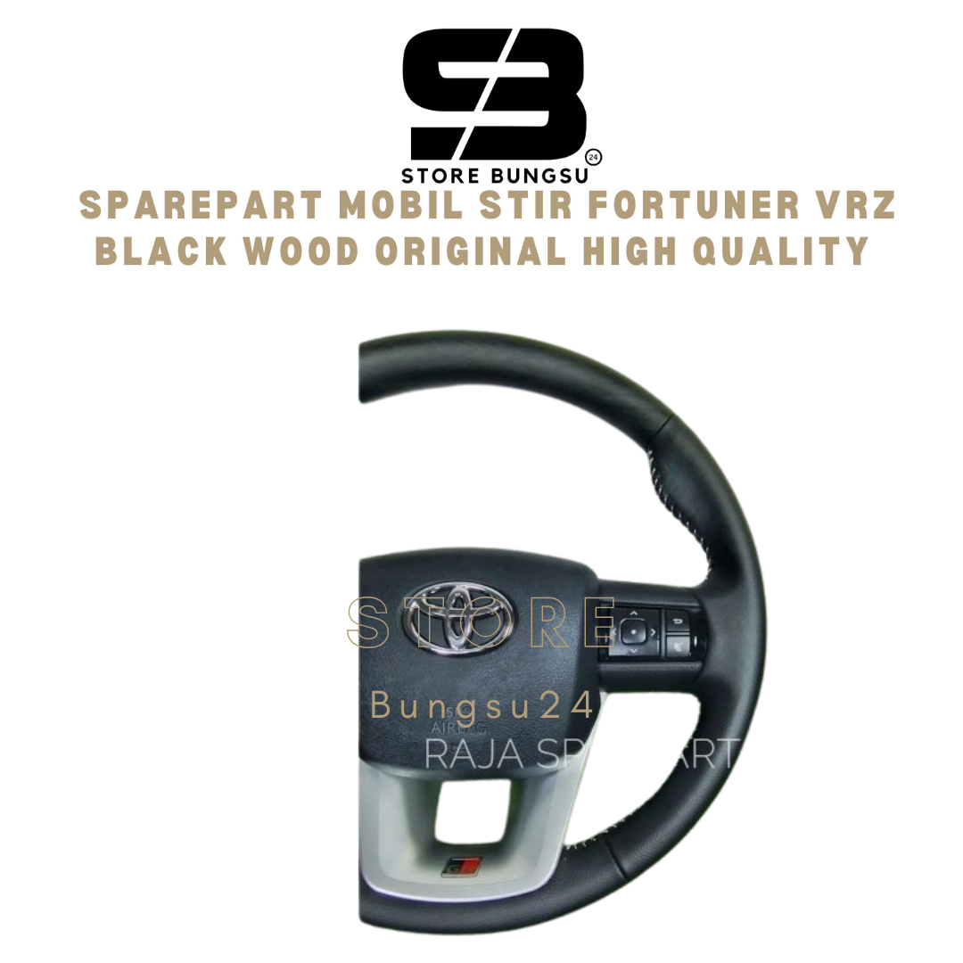 SPAREPART MOBIL STIR FORTUNER Vrz BLACK WOOD ORIGINAL HIGH QUALITY - Aftermarket Harga 30,025,000 rupiah*Gratis Ongkir