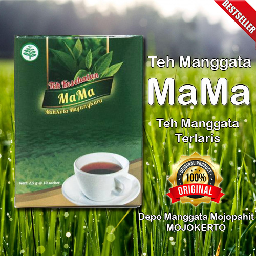 Teh Manggata Teh Mama (Mahkota Mayangkara) Teh Herbal Kanker Teh Diet dan Kecantikan