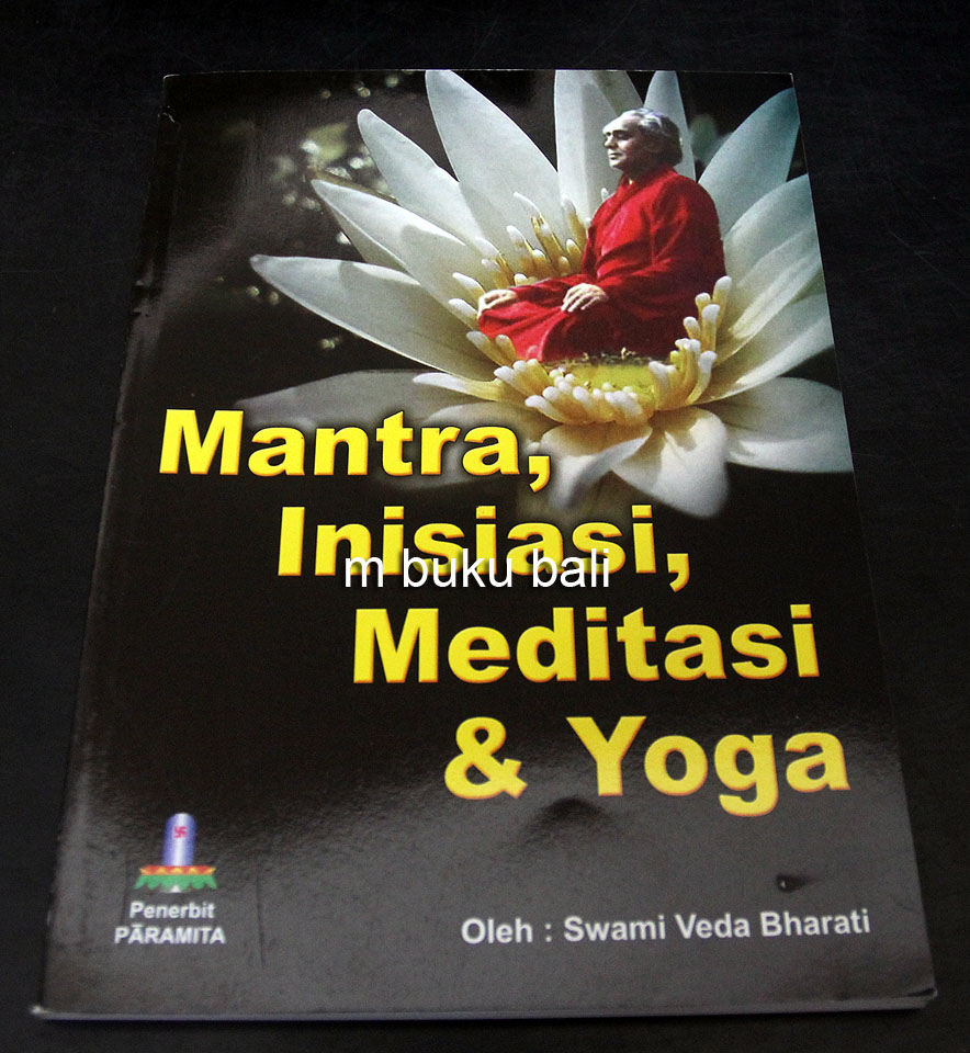 Mantra, Inisiasi, Meditasi dan Yoga