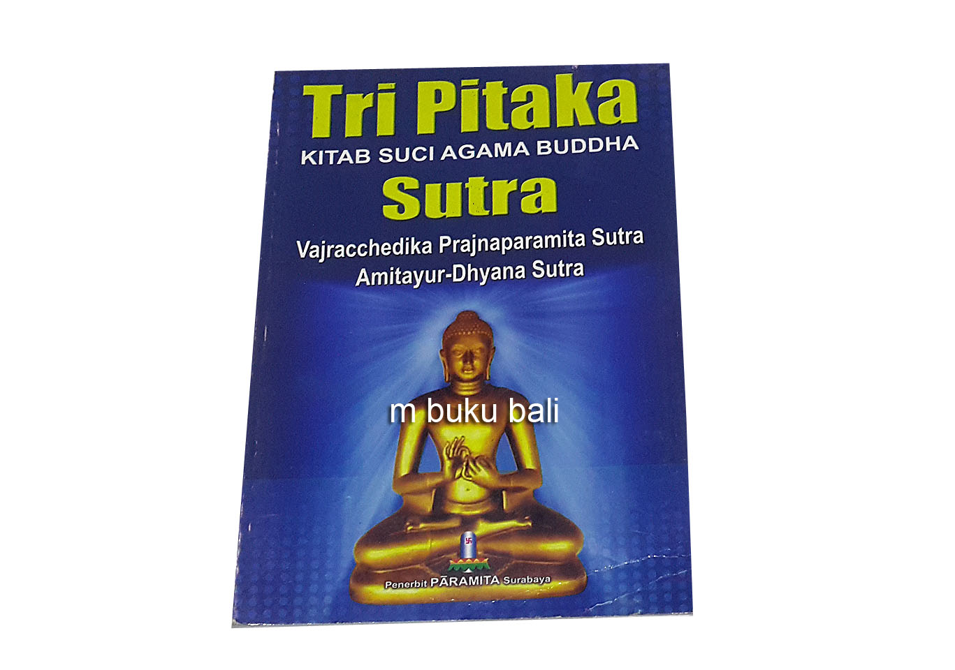Tripitaka Sutra Kitab Suci Agama Buddha Tri Pitaka Suta Buku
