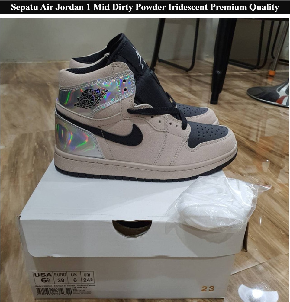 PROMO BISA BAYAR DI TEMPAT!!! Sepatu Air Jordan 1 Mid Dirty Powder  Iridescent Premium Quality / Sepatu Terlaris / Sepatu Terbaru / Sepatu  Import / Sepatu Terbaik / Sepatu Kekinian / Sepatu
